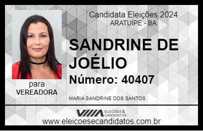 Candidato SANDRINE DE JOÉLIO 2024 - ARATUÍPE - Eleições