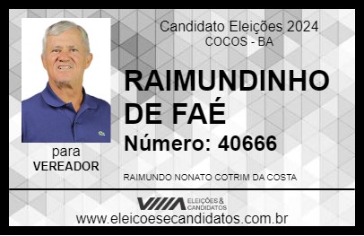 Candidato RAIMUNDINHO DE FAÉ 2024 - COCOS - Eleições