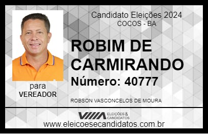 Candidato ROBIM DE CARMIRANDO 2024 - COCOS - Eleições