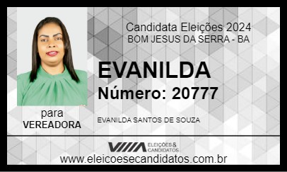 Candidato EVANILDA 2024 - BOM JESUS DA SERRA - Eleições