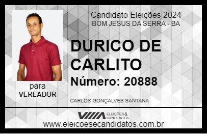 Candidato DURICO DE CARLITO 2024 - BOM JESUS DA SERRA - Eleições