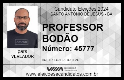 Candidato PROFESSOR BODÃO 2024 - SANTO ANTÔNIO DE JESUS - Eleições