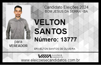 Candidato VELTON SANTOS 2024 - BOM JESUS DA SERRA - Eleições