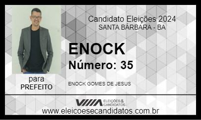 Candidato ENOCK 2024 - SANTA BÁRBARA - Eleições