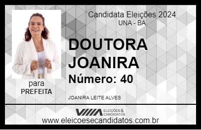 Candidato DOUTORA JOANIRA 2024 - UNA - Eleições