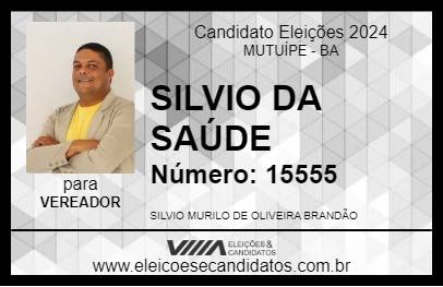 Candidato SILVIO DA SAÚDE 2024 - MUTUÍPE - Eleições