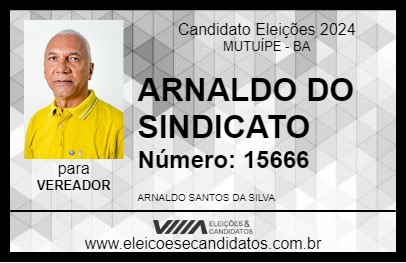 Candidato ARNALDO DO SINDICATO 2024 - MUTUÍPE - Eleições