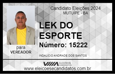 Candidato LEK DO ESPORTE 2024 - MUTUÍPE - Eleições