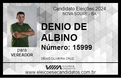 Candidato DENIO DE ALBINO 2024 - NOVA SOURE - Eleições