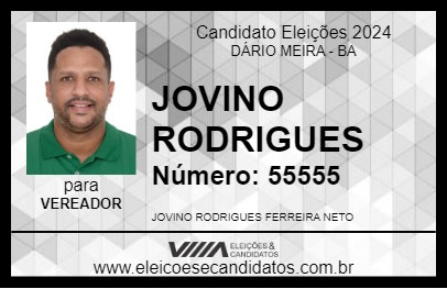 Candidato JOVINO RODRIGUES 2024 - DÁRIO MEIRA - Eleições