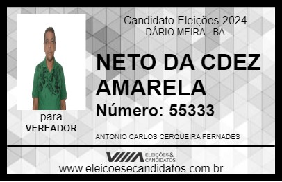 Candidato NETO DA CDEZ AMARELA 2024 - DÁRIO MEIRA - Eleições