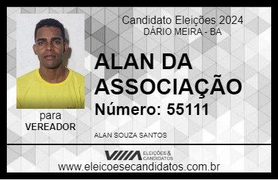 Candidato ALAN DA ASSOCIAÇÃO 2024 - DÁRIO MEIRA - Eleições