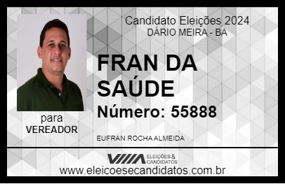 Candidato FRAN DA SAÚDE 2024 - DÁRIO MEIRA - Eleições