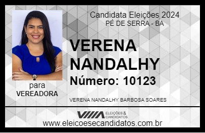 Candidato VERENA NANDALHY 2024 - PÉ DE SERRA - Eleições