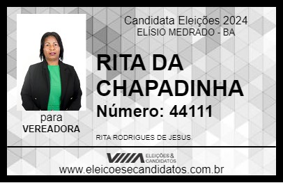 Candidato RITA DA CHAPADINHA 2024 - ELÍSIO MEDRADO - Eleições