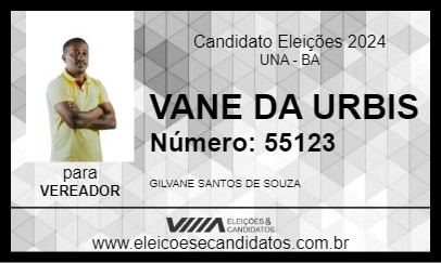 Candidato VANE DA URBIS 2024 - UNA - Eleições