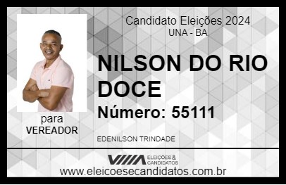 Candidato NILSON DO RIO DOCE 2024 - UNA - Eleições