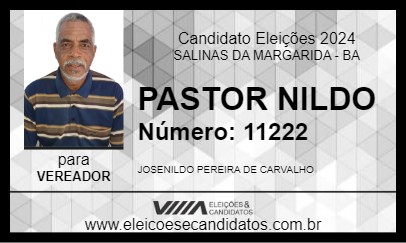 Candidato PASTOR NILDO 2024 - SALINAS DA MARGARIDA - Eleições