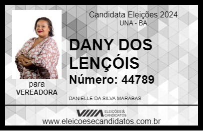 Candidato DANY DOS LENÇÓIS 2024 - UNA - Eleições