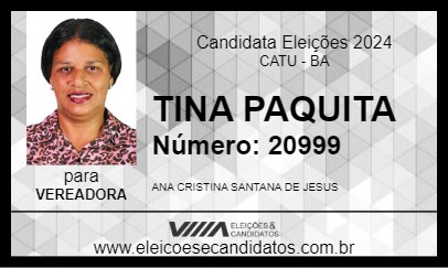 Candidato TINA PAQUITA 2024 - CATU - Eleições