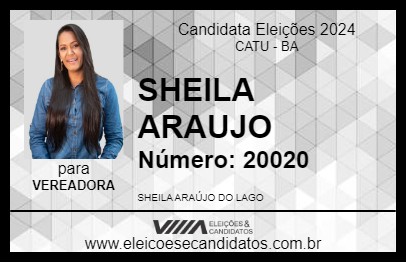 Candidato SHEILA ARAUJO 2024 - CATU - Eleições