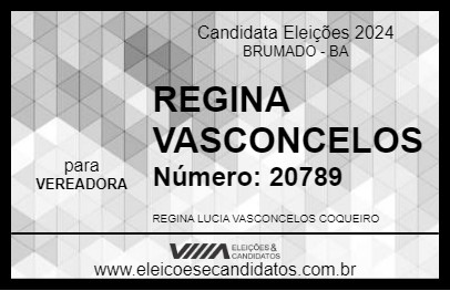 Candidato REGINA VASCONCELOS 2024 - BRUMADO - Eleições