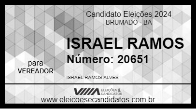 Candidato ISRAEL RAMOS 2024 - BRUMADO - Eleições