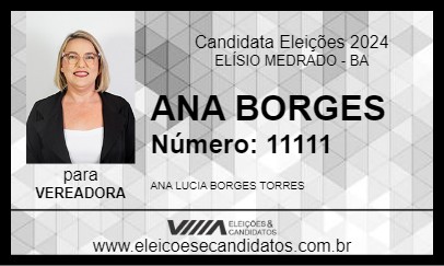 Candidato ANA BORGES 2024 - ELÍSIO MEDRADO - Eleições