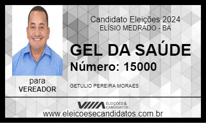 Candidato GEL DA SAÚDE 2024 - ELÍSIO MEDRADO - Eleições