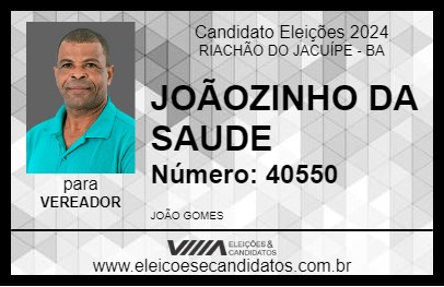 Candidato JOÃOZINHO DA SAUDE 2024 - RIACHÃO DO JACUÍPE - Eleições