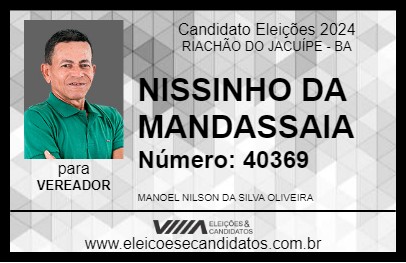 Candidato NISSINHO DA MANDASSAIA 2024 - RIACHÃO DO JACUÍPE - Eleições