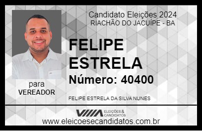 Candidato FELIPE ESTRELA 2024 - RIACHÃO DO JACUÍPE - Eleições