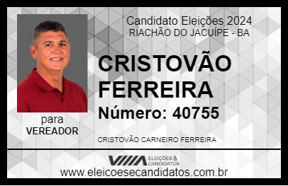 Candidato CRISTOVÃO FERREIRA 2024 - RIACHÃO DO JACUÍPE - Eleições