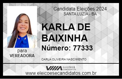 Candidato KARLA DE BAIXINHA 2024 - SANTA LUZIA - Eleições