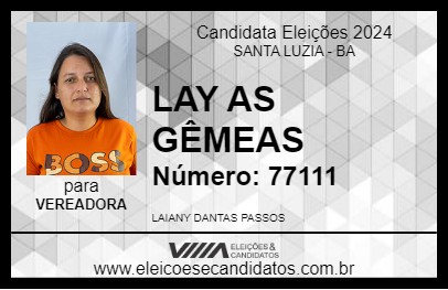 Candidato LAY AS GÊMEAS 2024 - SANTA LUZIA - Eleições