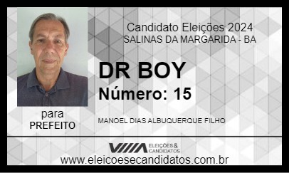 Candidato DR BOY 2024 - SALINAS DA MARGARIDA - Eleições