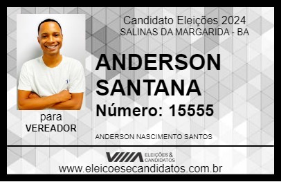 Candidato ANDERSON SANTANA 2024 - SALINAS DA MARGARIDA - Eleições