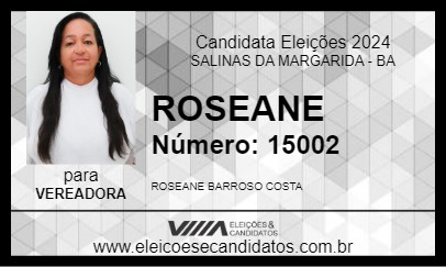 Candidato ROSEANE 2024 - SALINAS DA MARGARIDA - Eleições