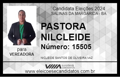 Candidato PASTORA NILCLEIDE 2024 - SALINAS DA MARGARIDA - Eleições