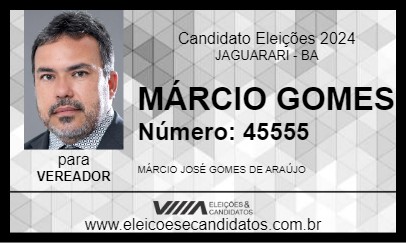 Candidato MÁRCIO GOMES 2024 - JAGUARARI - Eleições