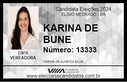 Candidato KARINA DE BUNE 2024 - ELÍSIO MEDRADO - Eleições