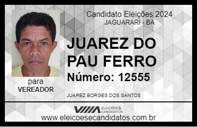 Candidato JUAREZ DO PAU FERRO 2024 - JAGUARARI - Eleições