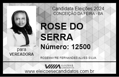 Candidato ROSE DO SERRA 2024 - CONCEIÇÃO DA FEIRA - Eleições