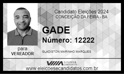 Candidato GADE 2024 - CONCEIÇÃO DA FEIRA - Eleições