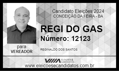 Candidato REGI DO GAS 2024 - CONCEIÇÃO DA FEIRA - Eleições