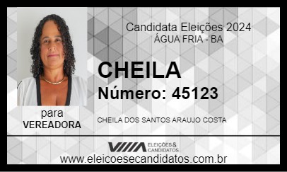 Candidato CHEILA 2024 - ÁGUA FRIA - Eleições