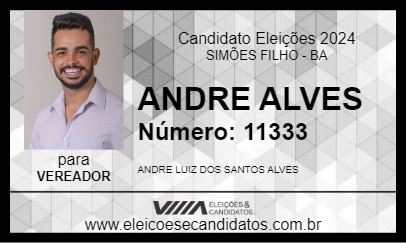 Candidato ANDRE ALVES 2024 - SIMÕES FILHO - Eleições