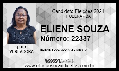 Candidato ELIENE SOUZA 2024 - ITUBERÁ - Eleições