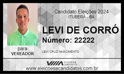 Candidato LEVI DE CORRÓ 2024 - ITUBERÁ - Eleições