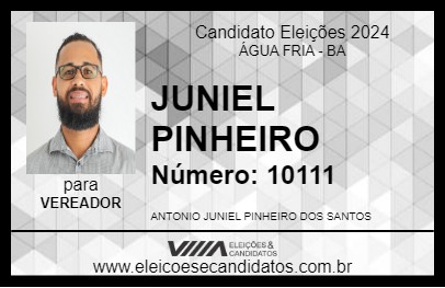 Candidato JUNIEL PINHEIRO 2024 - ÁGUA FRIA - Eleições